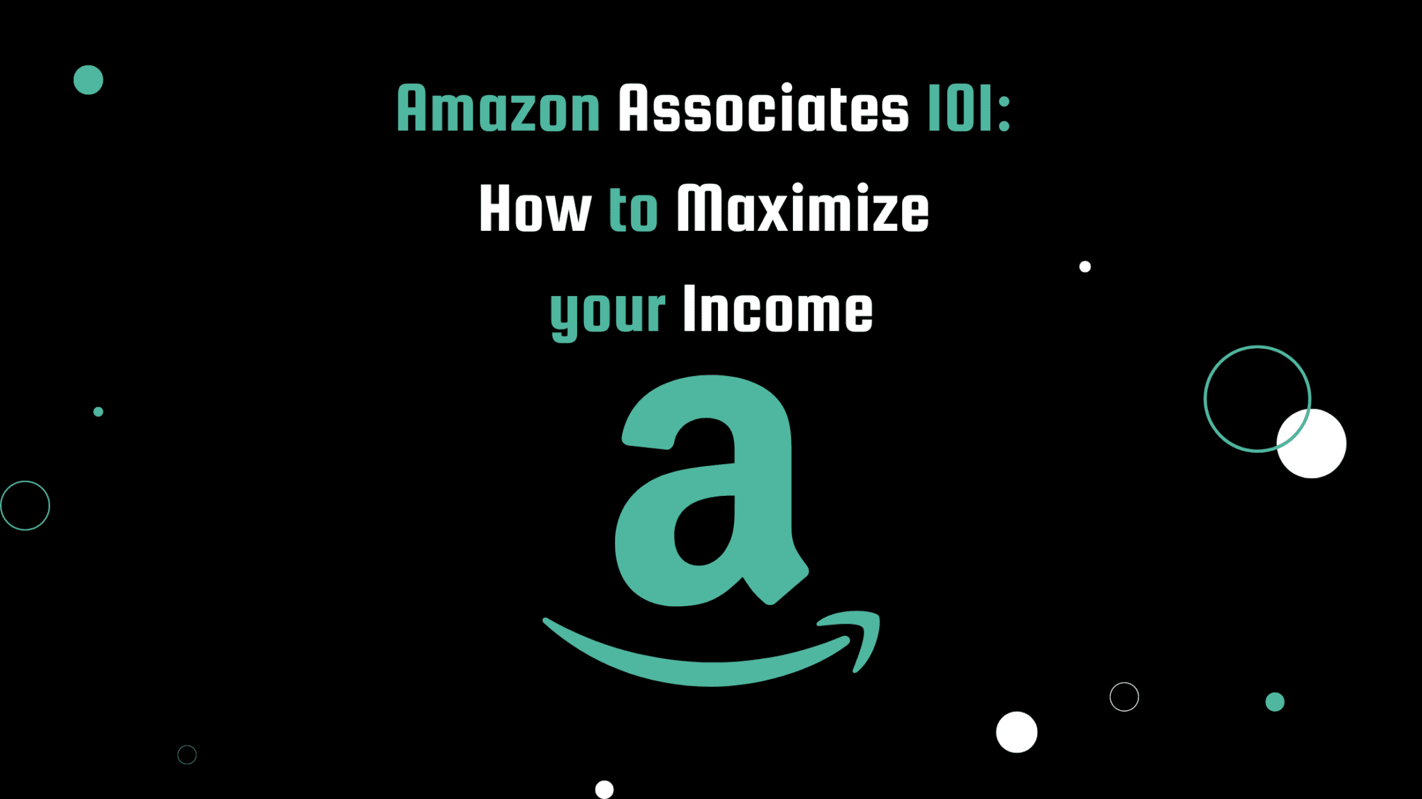 Amazon Associates 101: How to Maximize your Income - Tony Reviews Things 