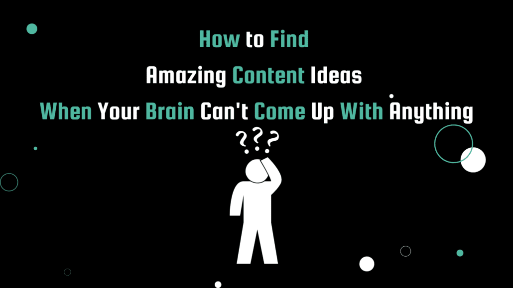 Banner image for the post, "How to Find Amazing Content Ideas When Your Brain Can't Come Up With Anything" featuring of a graphic of an outline of a human with three question marks above their head.