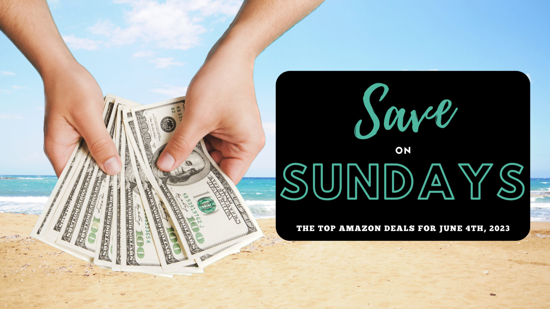 Banner image for the post, "Save on Sundays: Top Amazon Deals of the Week".