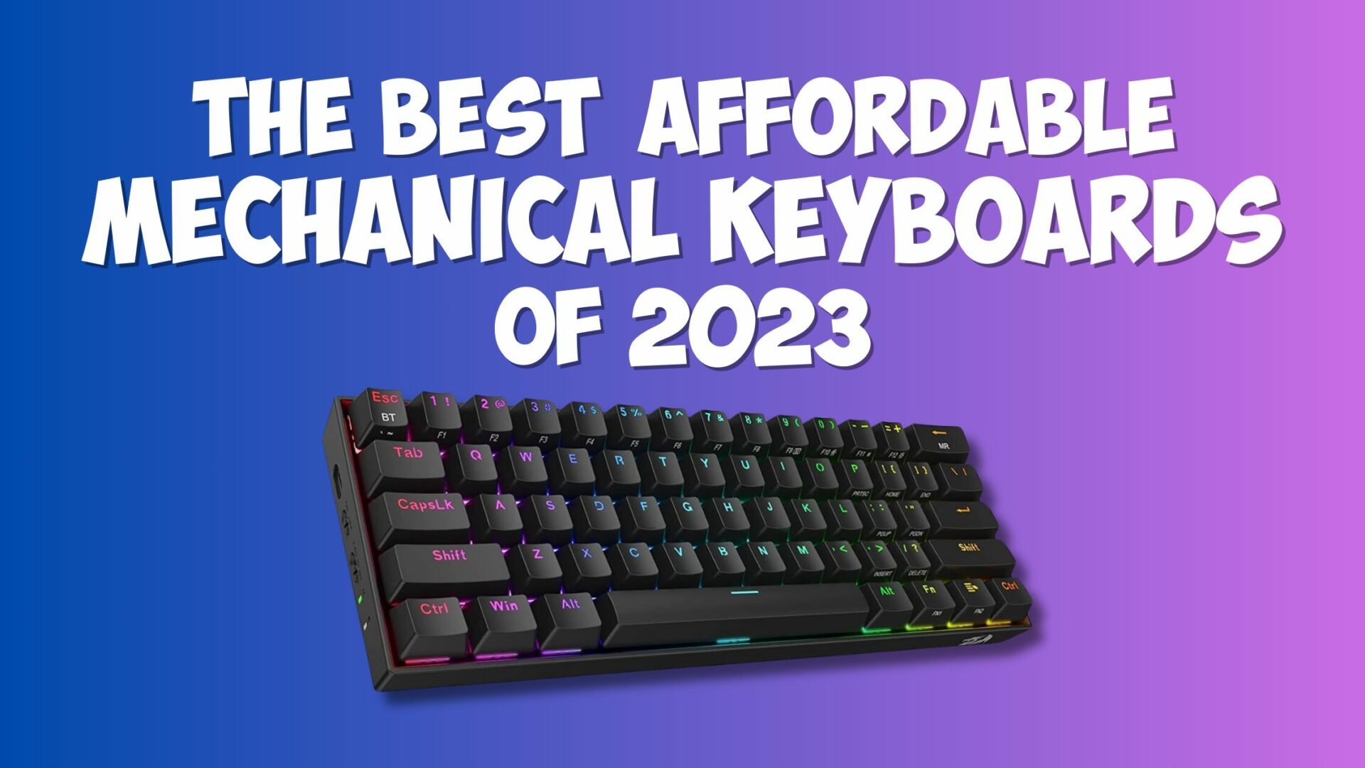 The Top 5 Affordable Mechanical Keyboards on Amazon in 2023